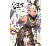 Gods' Games We Play, Vol. 4 (light novel)