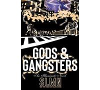 Gods & Gangsters