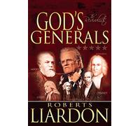 God's Generals: The Revivalists