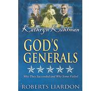 Gods Generals V11: Kathryn Kuhlman