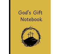 God's Gift Notebook