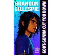 God's Gonna Cut You Down A Dystopian Retro-Future Adventure - Brandon Gillespie - Revenant Press - ebook (ePub) - Livre