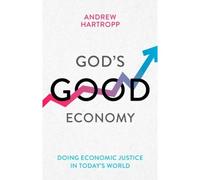 God's Good Economy