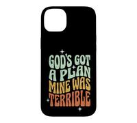 God's Got A Plan Mine Was Terrible Coque pour iPhone 14 Plus