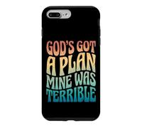 God's Got A Plan Mine Was Terrible Coque pour iPhone 7 Plus/8 Plus