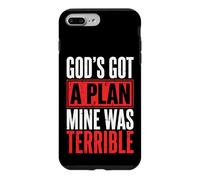 God's Got A Plan Mine Was Terrible Coque pour iPhone 7 Plus/8 Plus