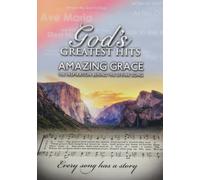 Gods Greatest Hits: Amazing Grace