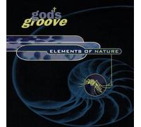 God'S Groove - Elements of Nature [Import]
