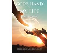 God's Hand On My Life
