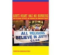 God's Heart Has No Borders Pierrette Hondagneu-Sotelo (Auteur)