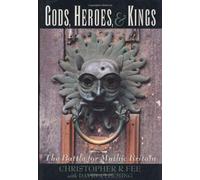 Gods, Heroes, and Kings: The Battle for Mythic Britain