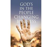 God's In The People Changing Business
