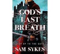 God's Last Breath: Bring Down Heaven Book 3 - [Version Originale] Inconnu (Auteur)