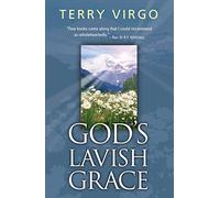 God's Lavish Grace