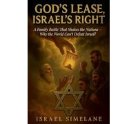 God's Lease, Israel's Right