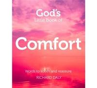 Gods Little Book of Comfort by Richard Daly Richard Daly (Auteur)