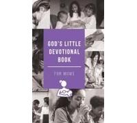 God's Little Devotional Book For Moms