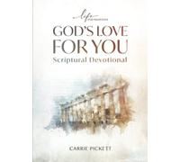 God's Love For You Scriptural Devotional