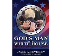 God's Man In The White House