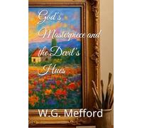 God's Masterpiece and the Devil's Hues