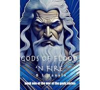 gods of fire 'n flood