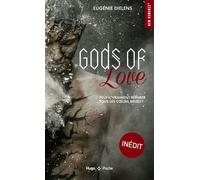 Gods of love - Peut-il vraiment réparer tous les coeurs brisés ? - Eugénie Dielens - Hugo Poche - Poche - Roman