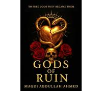 Gods of Ruin: A Dark Romantasy: A Covenant with Gods, a War of Humans, and Love That Refuses to Break