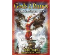 Gods of the Runes: The Divine Shapers of Fate