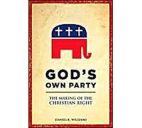 God's Own Party