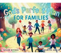 God's Perfect Plan For Families