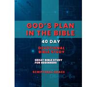 God's Plan In The Bible Devotional Bible Study: Overview of the Bible - Great Bible Study For Beginners