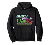 God's Plan is Worth The Wait Bible Verse Christian Sweat à Capuche