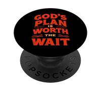 God's Plan is Worth The Wait Jesus Christ Christianisme Citation PopSockets PopGrip Adhésif
