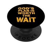 God's Plan is Worth The Wait Jesus Christ Christianisme Citation PopSockets PopGrip Adhésif