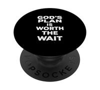 God's Plan is Worth The Wait Jesus Christ Christianisme Citation PopSockets PopGrip Adhésif