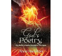 God's Poetry: The Identity and Destiny Encoded in Your Name