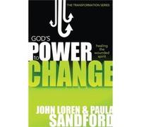 Gods Power to Change by John Loren SandfordPaula Sandford John Loren Sanford, Paul A Sanford (Auteur)