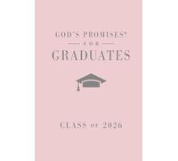 God's Promises for Graduates: Class of 2026 - Pink NKJV: New King James Version