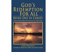 God's Redemption for All: Being One in Christ