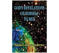 God's Revelation Of Himself To Men