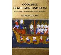 God's Rule: Government And Islam