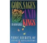 Gods, Sages and Kings David Frawley (Auteur)