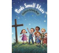 Gods Small Stars: Children's Activity Book