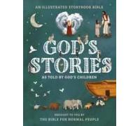 God's Stories As Told By God's Children