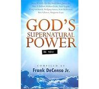 God's Supernatural Power in You James W. Goll (Auteur)
