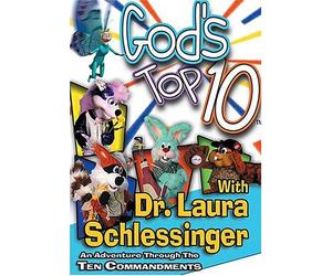 God's Top 10 with Dr. Laura Schlessinger: An Adventure through the Ten Commandments