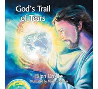 God's Trail Of Tears
