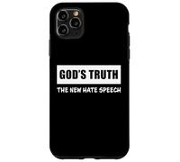 God's Truth The New Hate Speech: Political Correctness Coque pour iPhone 11 Pro Max