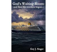 God's Waiting Room: and then the murders began...