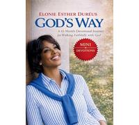 God's Way: A 12-Month Devotional Journey for Walking Faithfully with God